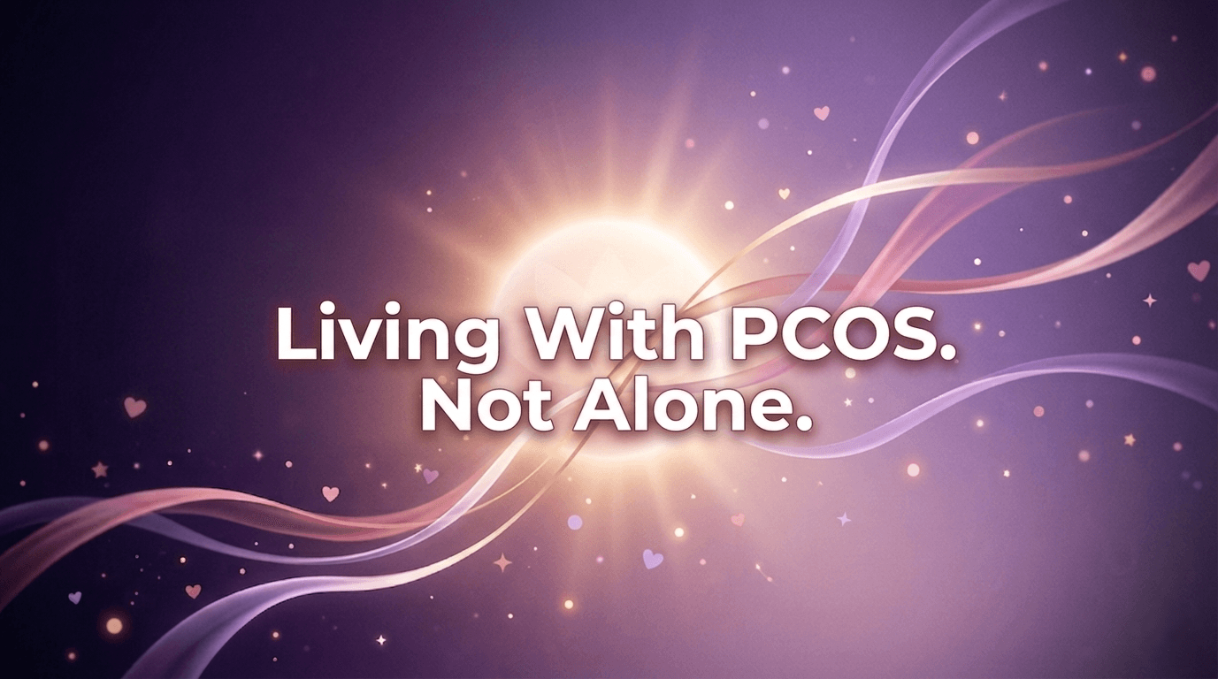 PCOS Care: Making Sense of Symptoms and Next Steps